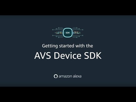 Getting Started with the AVS Device SDK