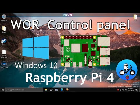 Windows 10 on Raspberry Pi 4. WOR Control panel episode 20.
