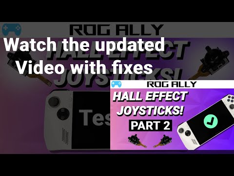 Hall effect joysticks ROG ALLY, installed, tested, and explained.